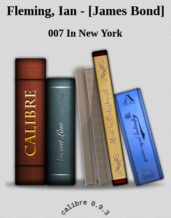 007 In New York by Ian Fleming