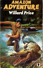 01 Amazon Adventure by Willard Price