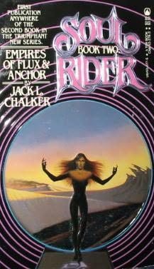 02. Empires of Flux and Anchor by Jack L. Chalker