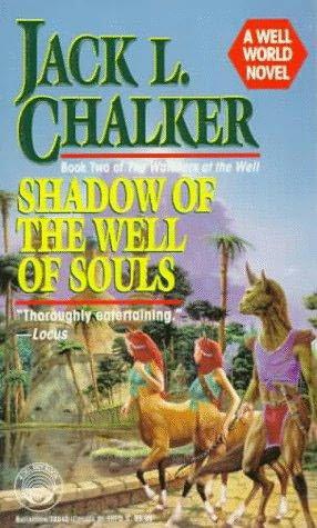 02. Shadows of the Well of Souls by Jack L. Chalker