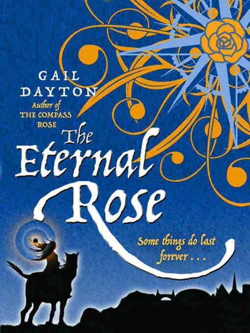 03 - The Eternal Rose by Gail Dayton