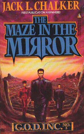 03. The Maze in the Mirror by Jack L. Chalker