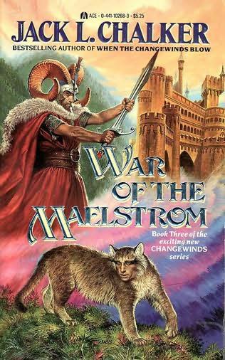 03. War of the Maelstrom by Jack L. Chalker