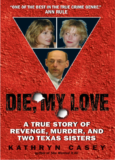 04.Die.My.Love.2007 by Casey, Kathryn