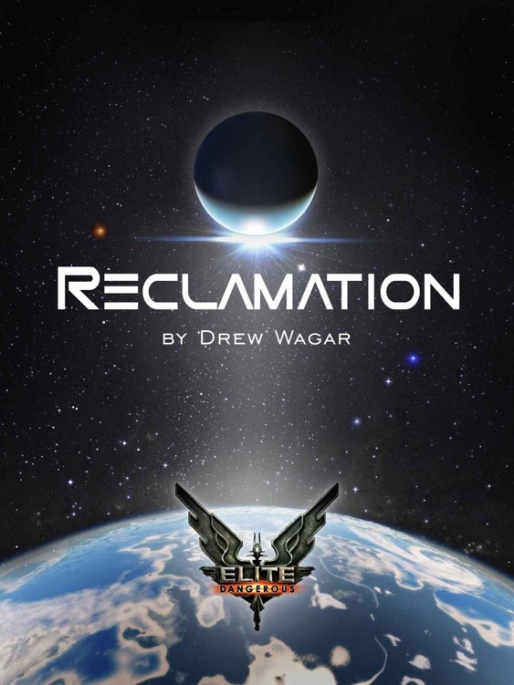 [05] Elite: Reclamation by Drew Wagar