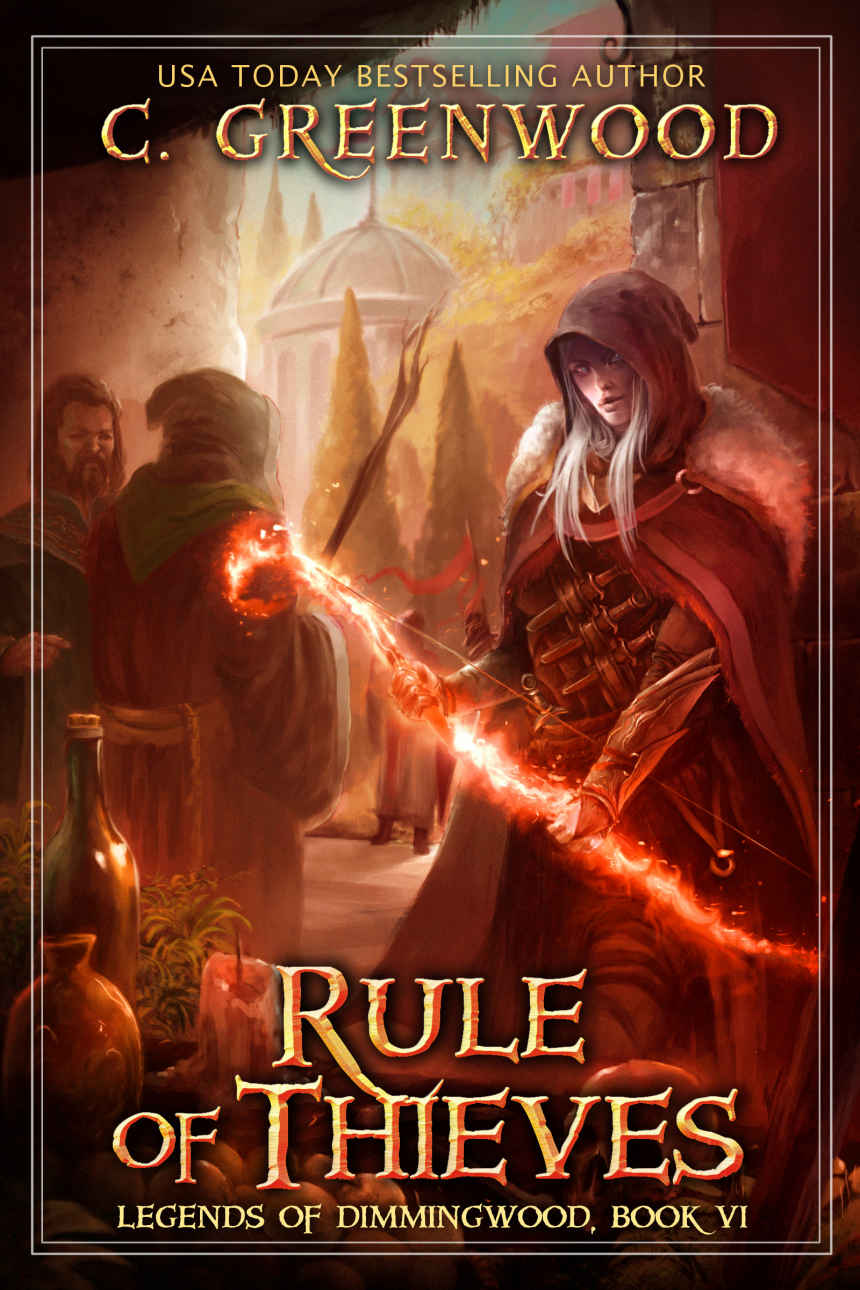 06 - Rule of Thieves (2015) by C. Greenwood