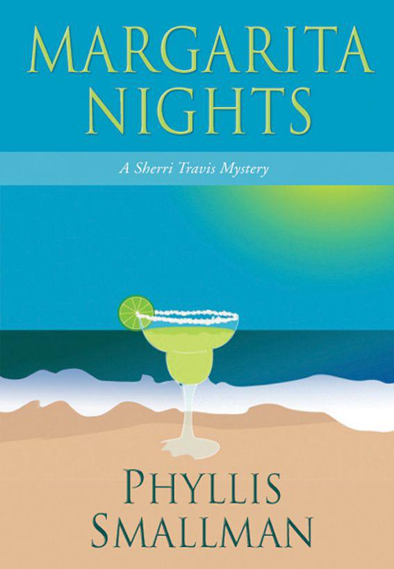 1 Margarita Nights by Phyllis Smallman