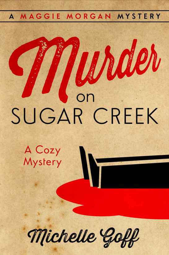 1 Murder on Sugar Creek by Michelle Goff