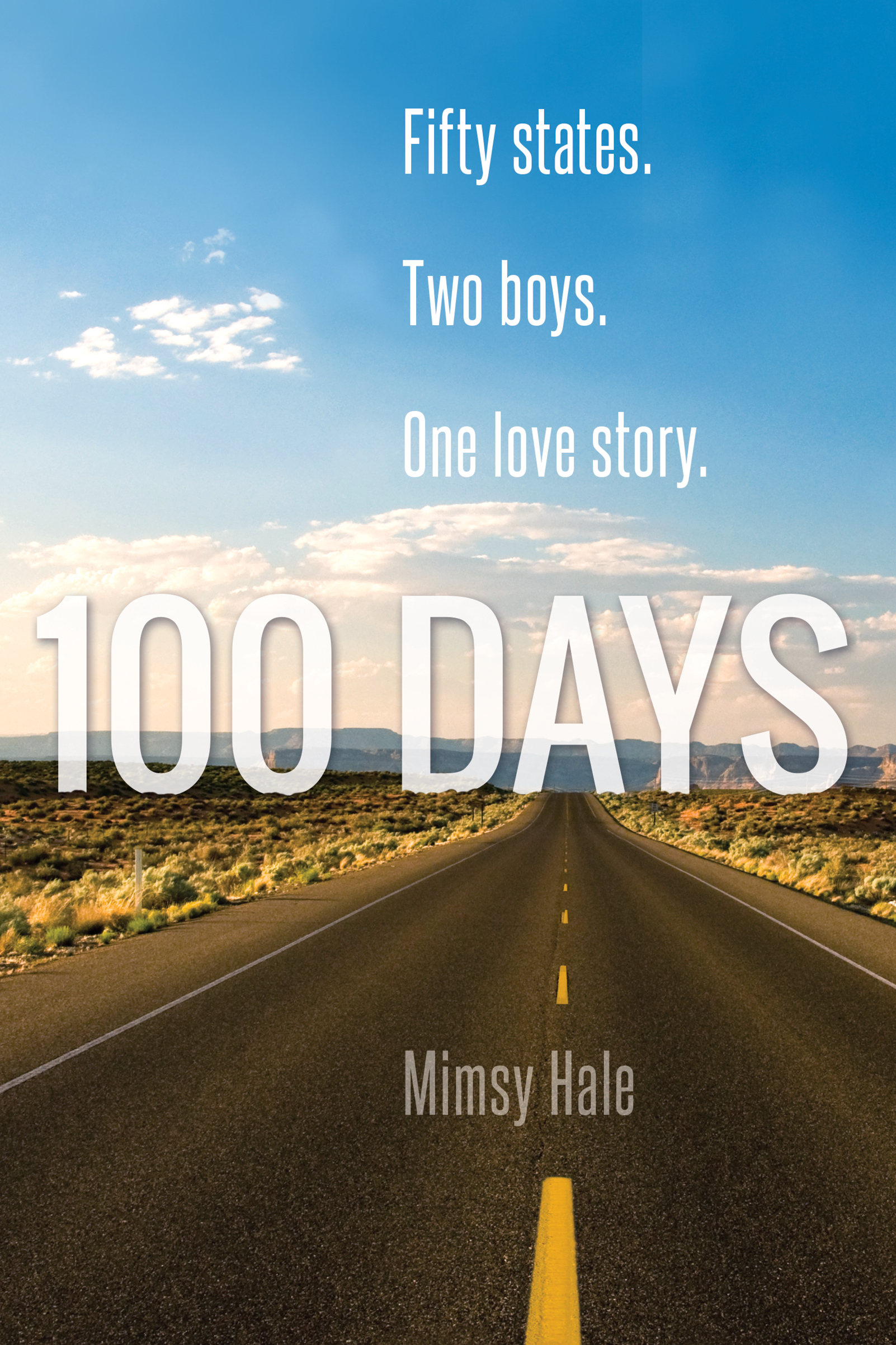 100 Days (2015) by Mimsy Hale