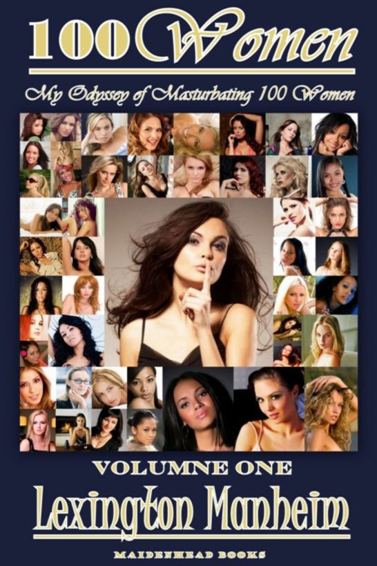 100 Women Volume One by Lexington Manheim