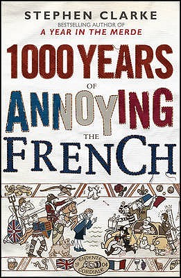 1000 Years of Annoying the French (2010)