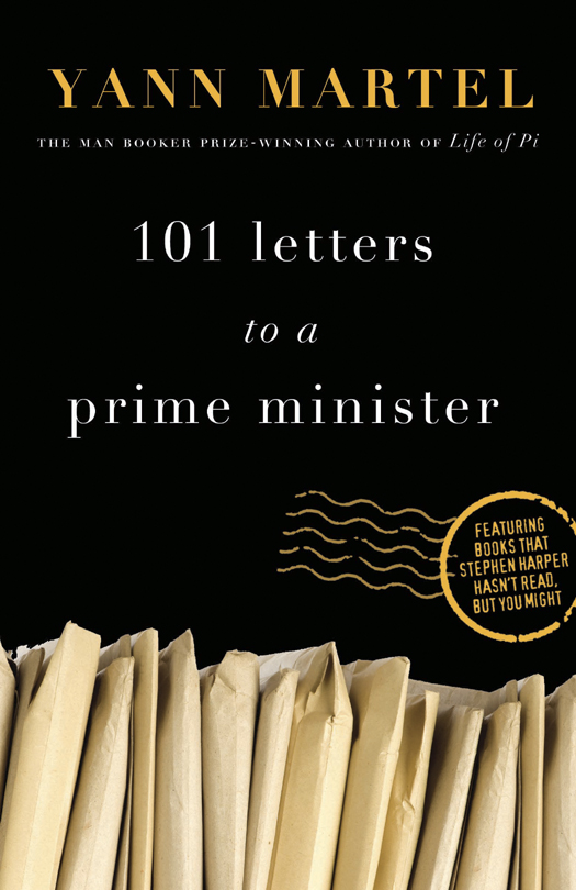 101 Letters to a Prime Minister (2012) by Yann Martel