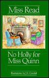 (12/20) No Holly for Miss Quinn by Read, Miss