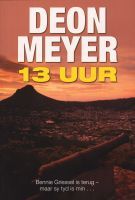 13 Uur (2008) by Deon Meyer