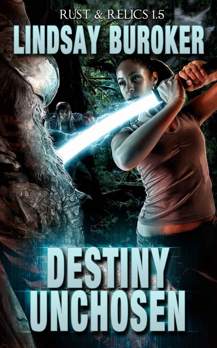 1.5 - Destiny Unchosen (2015) by Lindsay Buroker