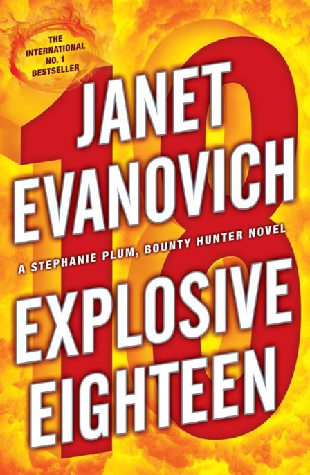 18 Explosive Eighteen by Janet Evanovich