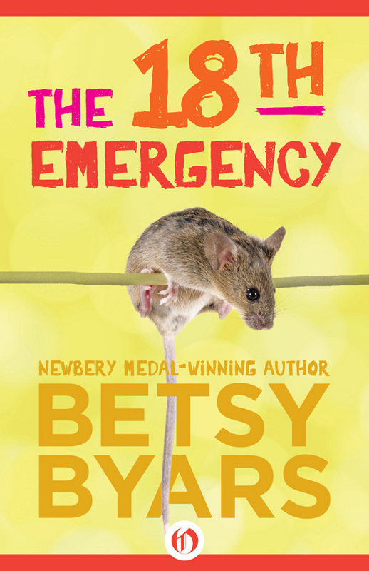 18th Emergency by Betsy Byars