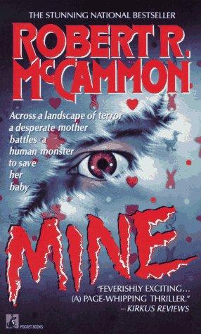 1990 - Mine v4 by Robert McCammon