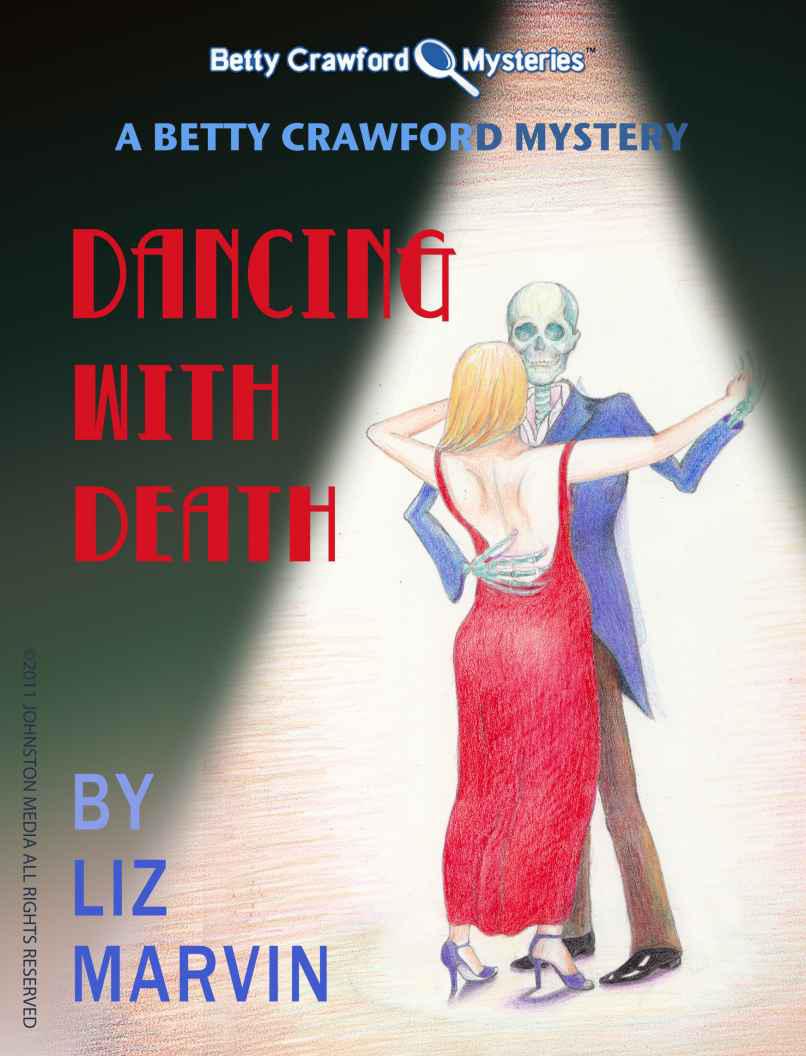 2 Dancing With Death by Liz Marvin