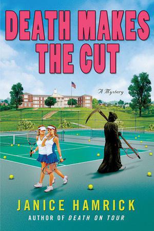 2 Death Makes the Cut by Janice Hamrick