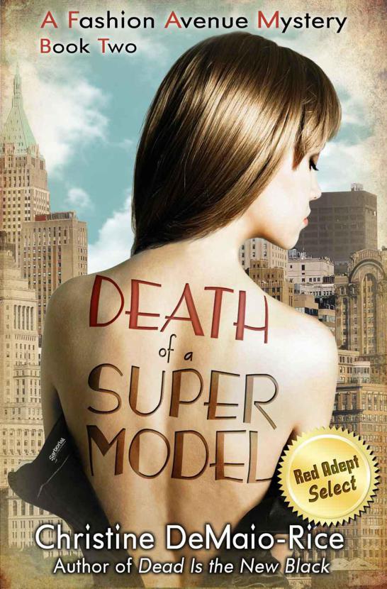 2 Death of a Supermodel by Christine DeMaio-Rice