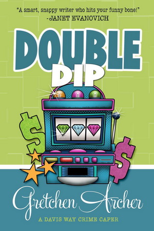 2 Double Dip by Gretchen Archer