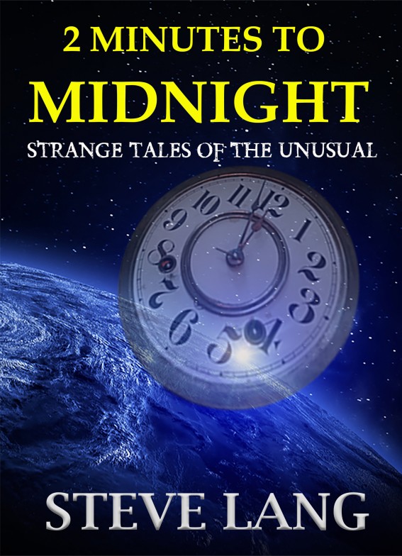 2 Minutes to Midnight by Steve Lang