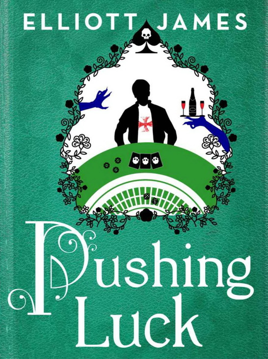 2 Pushing Luck by Elliott James