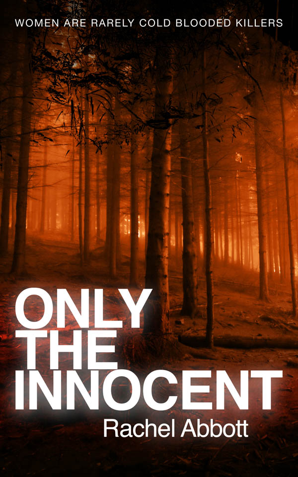 (2011) Only the Innocent by Rachel Abbott