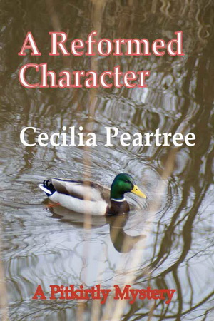 3 A Reformed Character by Cecilia Peartree