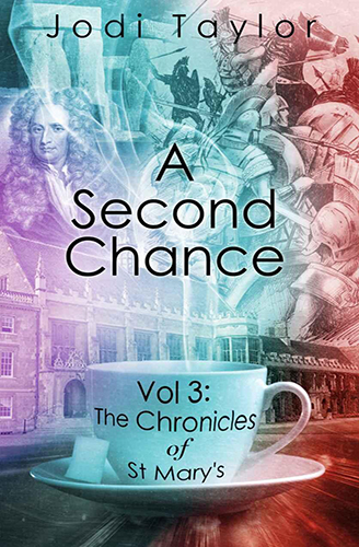 3. A Second Chance by Jodi Taylor