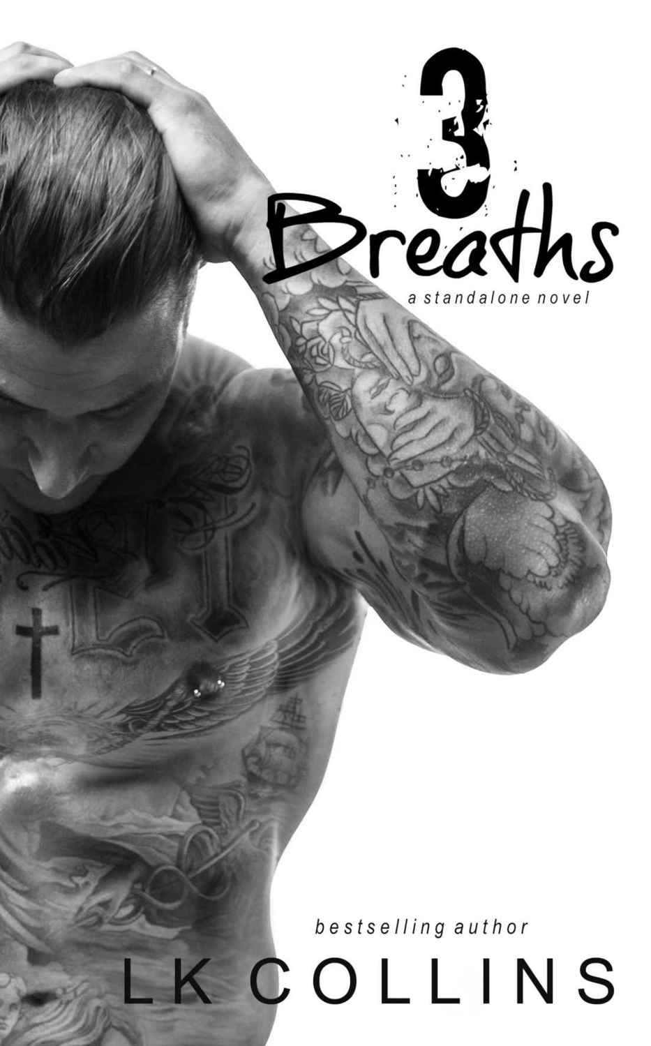 3 Breaths by L.K. Collins