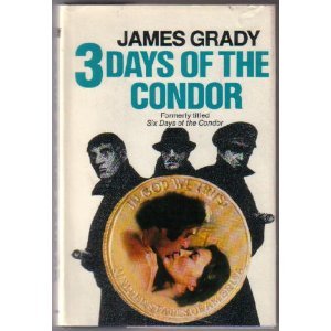 3 Days of the Condor (1974) by James Grady