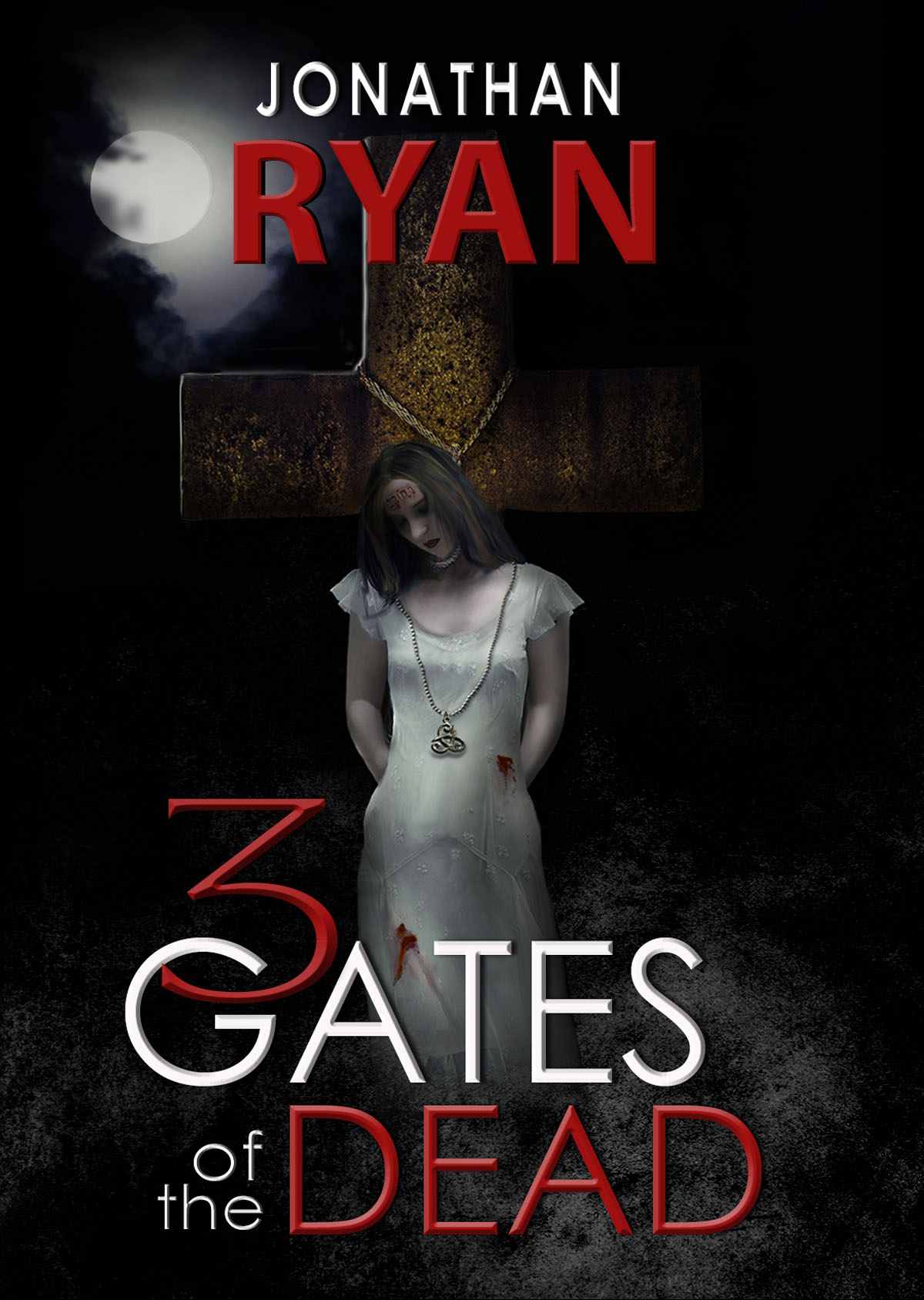 3 Gates of the Dead (The 3 Gates of the Dead Series)