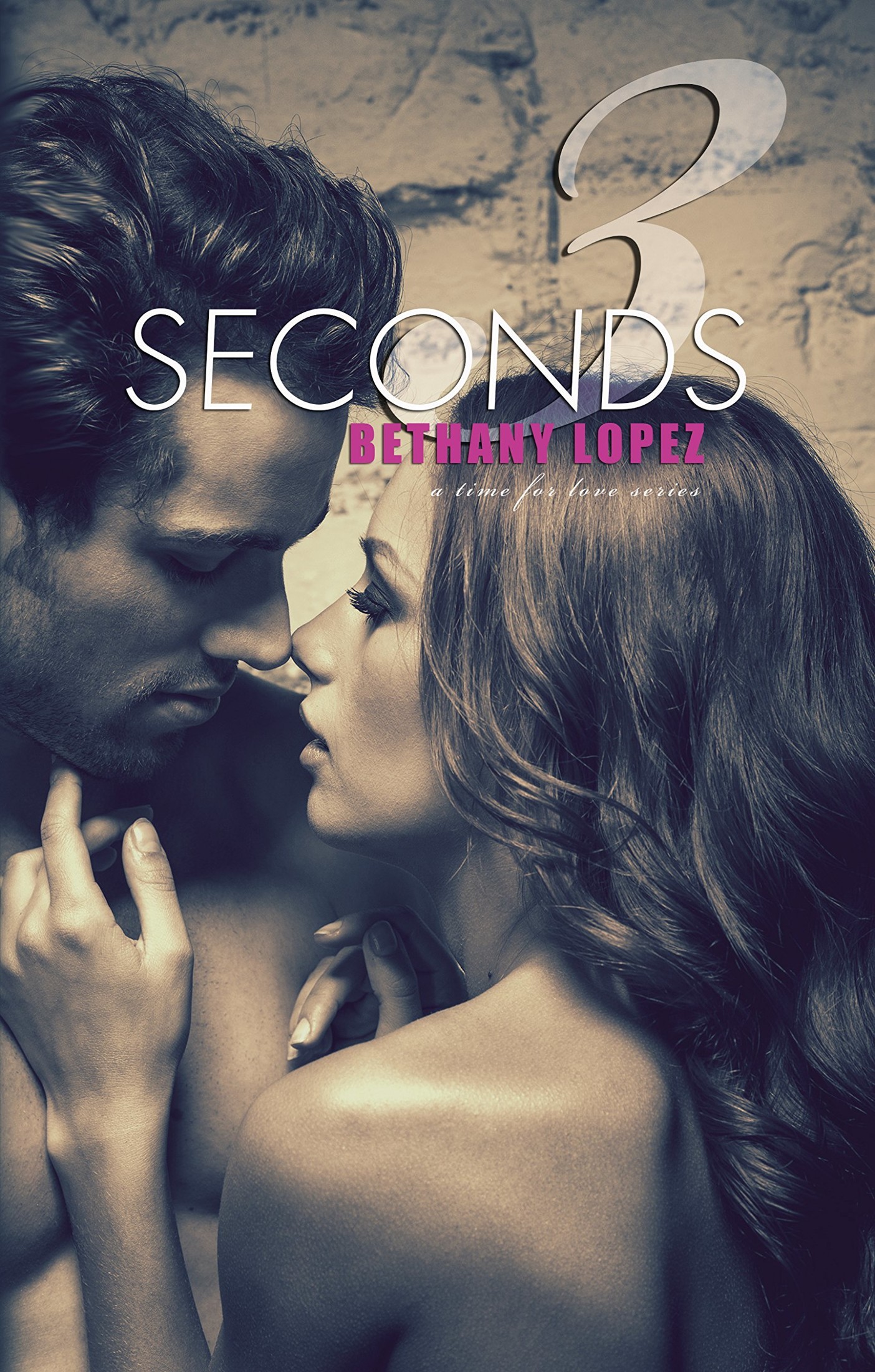 3 Seconds (Time for Love Book 6) by Bethany Lopez