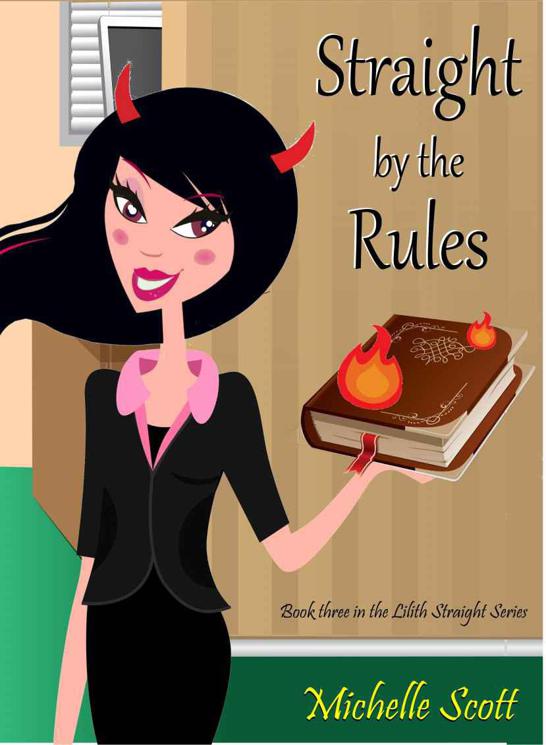 3 Straight by the Rules by Michelle Scott