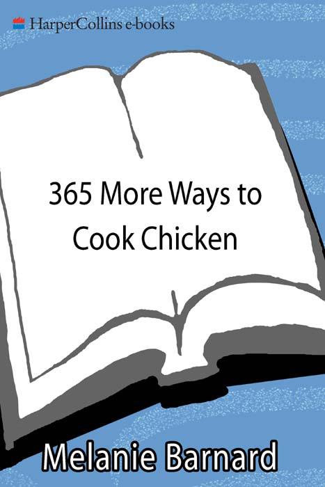 365 More Ways to Cook Chicken (365 ways)