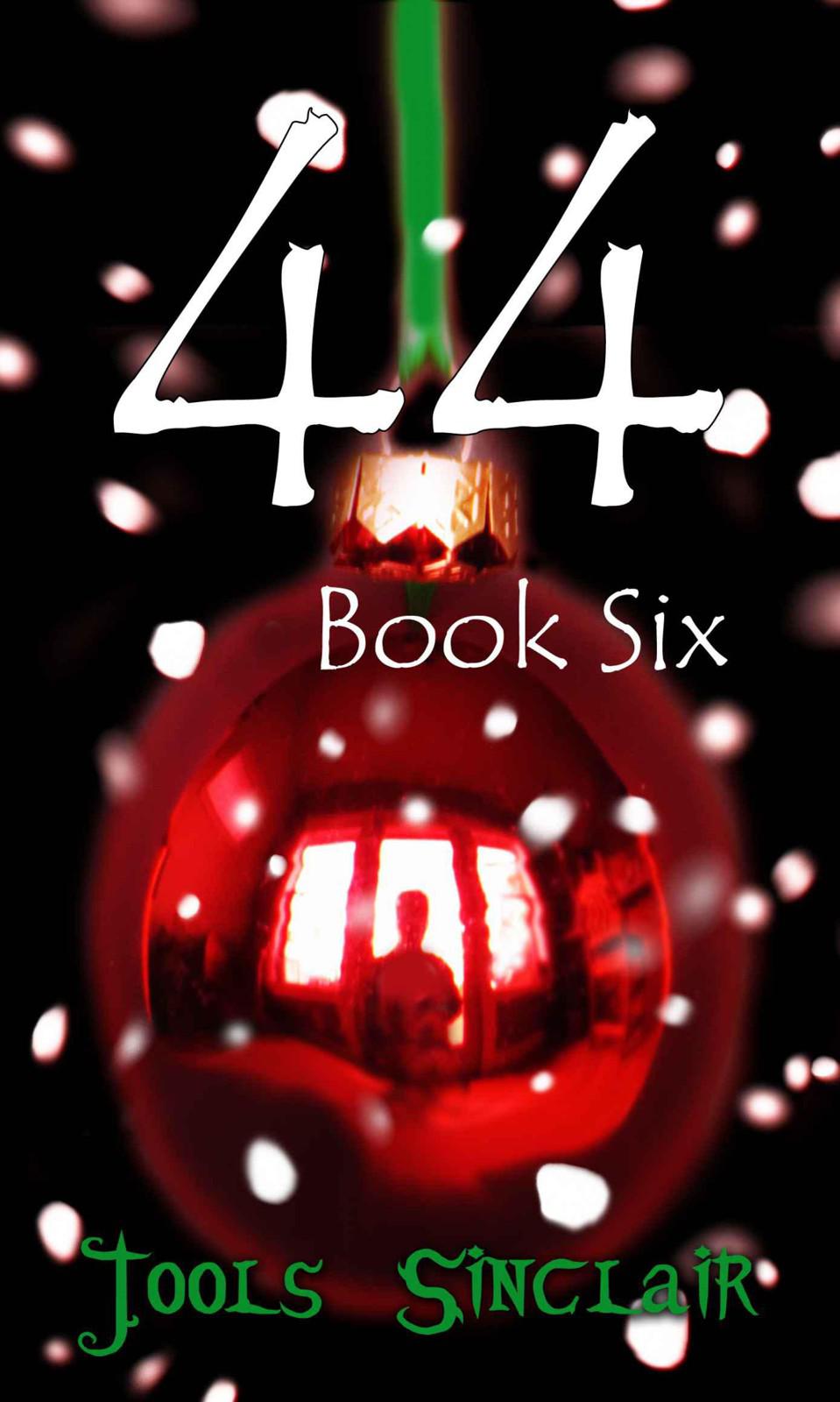 44: Book Six by Jools Sinclair