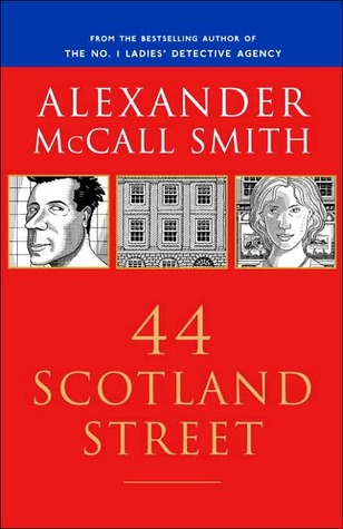 44 Scotland Street (2005) by Alexander McCall Smith