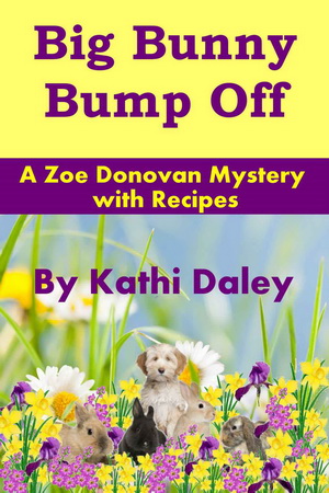 5 Big Bunny Bump Off by Kathi Daley