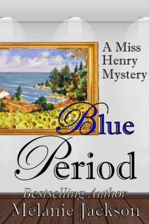 5 Blue Period by Melanie Jackson