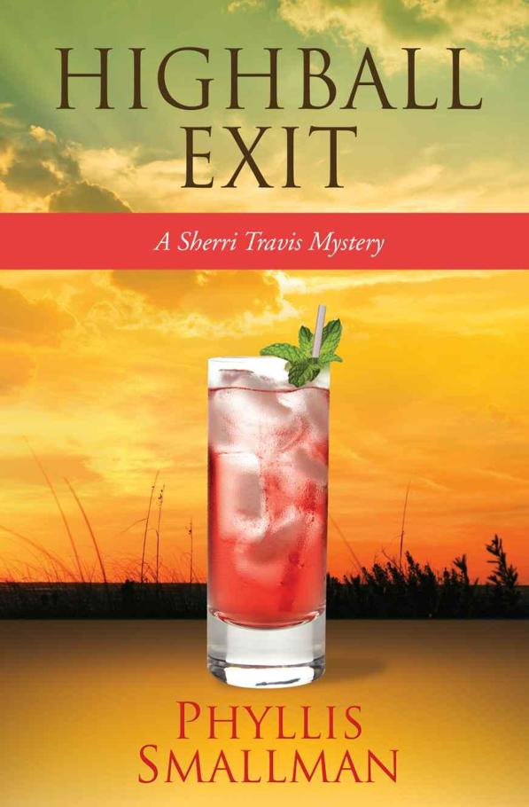 5 Highball Exit by Phyllis Smallman