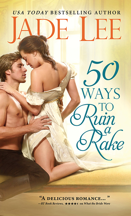 50 Ways to Ruin a Rake (2015) by Jade Lee