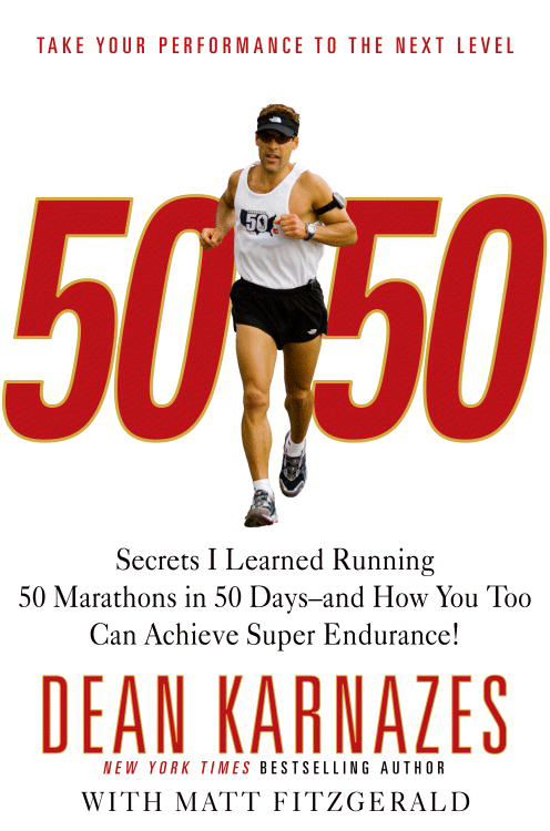 50/50 (2008) by Dean Karnazes