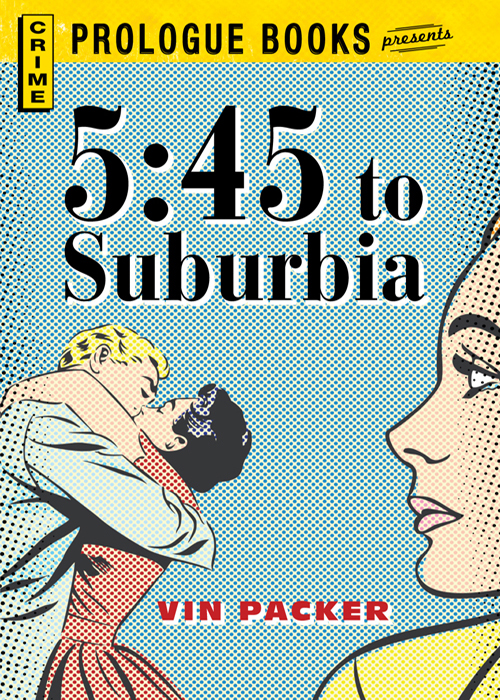 5:45 to Suburbia (1958) by Packer, Vin