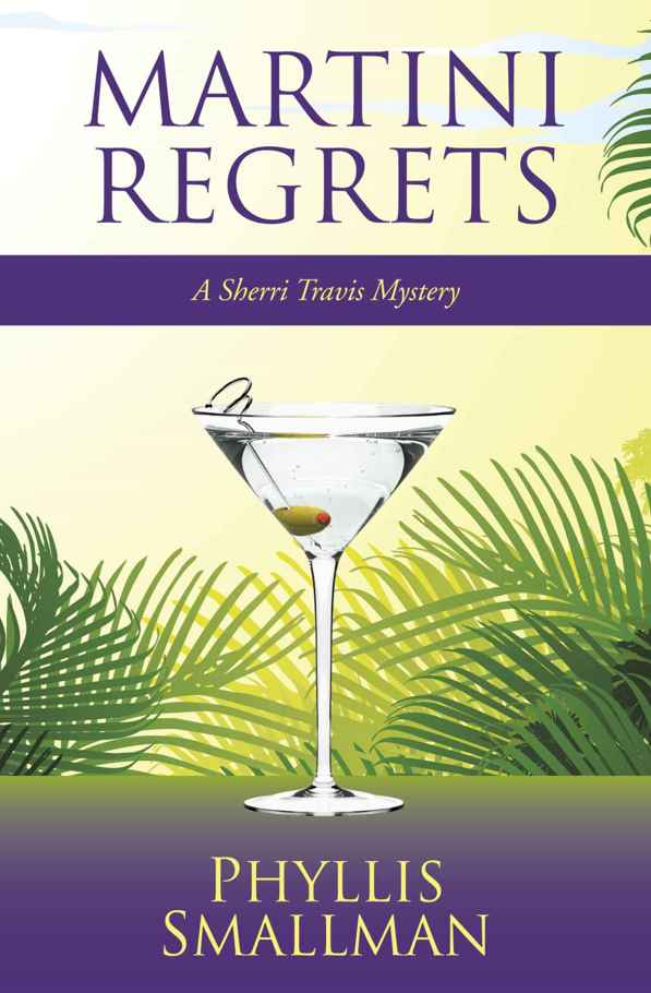 6 Martini Regrets by Phyllis Smallman