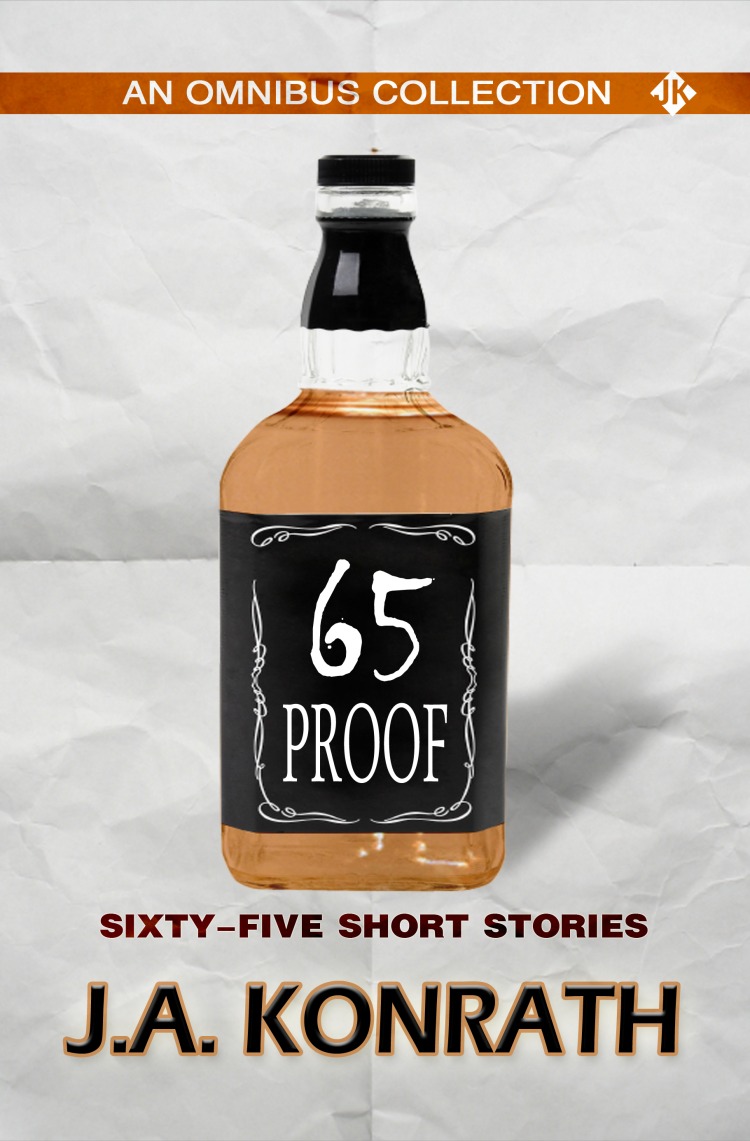 65 Proof (2011) by Jack Kilborn