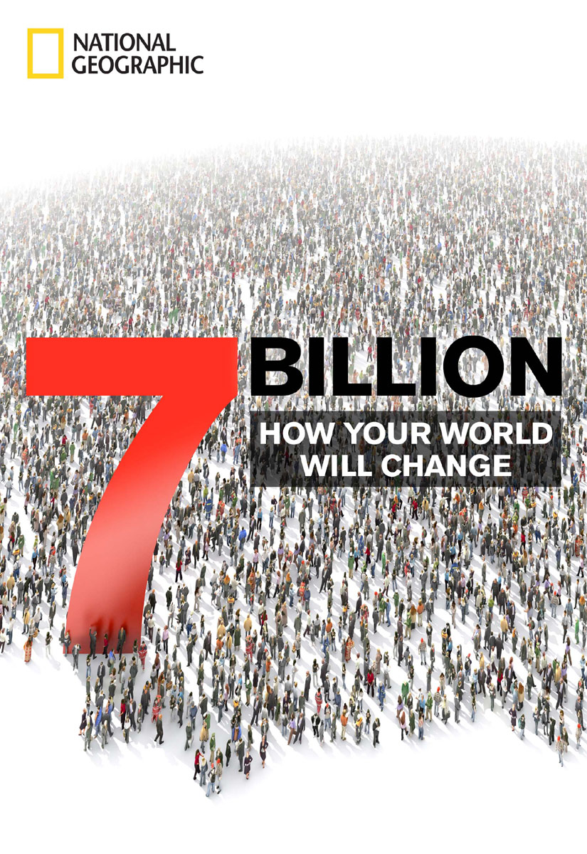 7 Billion (2011) by National Geographic