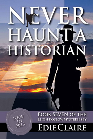 7 Never Haunt a Historian by Edie Claire