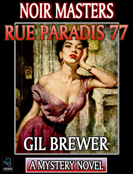 77 Rue Paradis by Gil Brewer